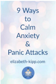 9 Ways to Calm Anxiety and Panic Attacks